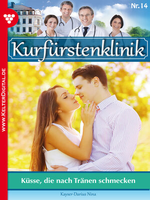 cover image of Kurfürstenklinik 14 – Arztroman